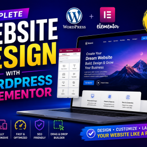Complete Website Design with WordPress & Elementor